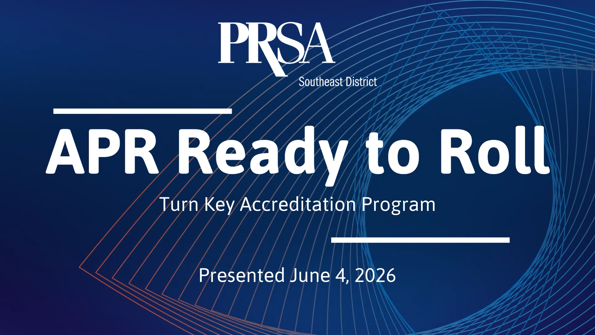 APR Ready to Roll: Turn Key Accreditation Program (Webinar Recap)